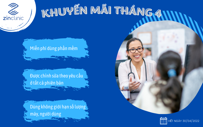Ưu đãi dành cho khách hàng mới dùng phần mềm quản lý phòng khám - ZinClinic